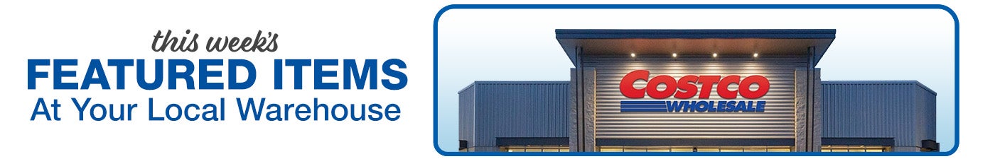 Shop this week's featured items at your local Warehouse 