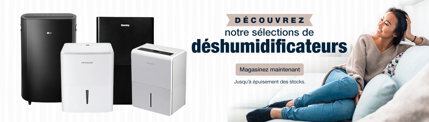 Découvrez notre sélections de déshumidificateurs.  Jusqu'à épuisement des stocks. Magasinez maintenant.