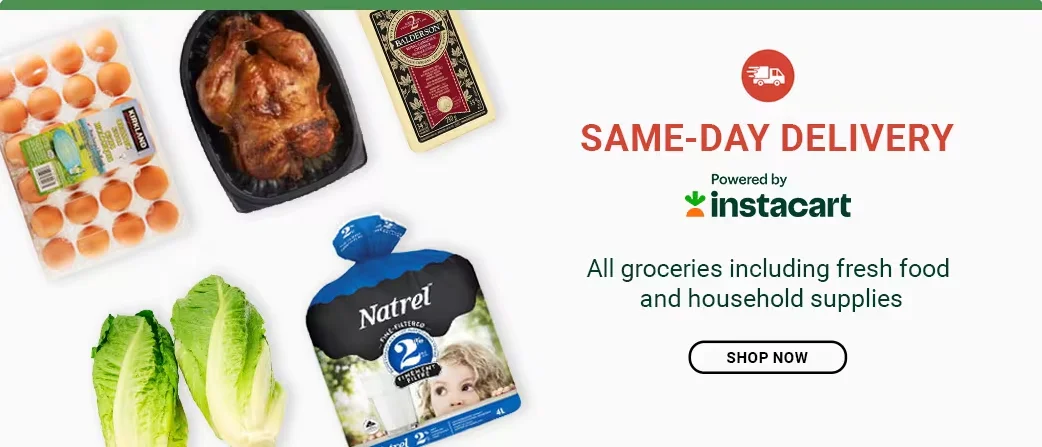 Same-day Delivery. Powered by Instacart. All groceries including fresh food and household supplies. Shop Now.