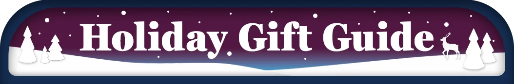 Holiday Gift Guide