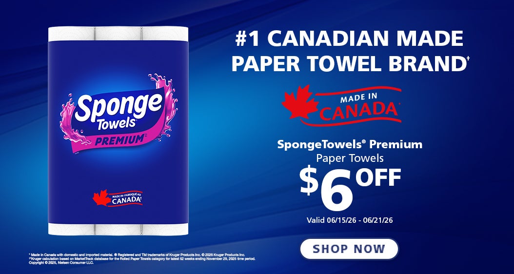 SpongeTowels Premium Paper Towels $6 OFF Valid 06/15/26 - 06/21/26 Made in Canada #1 Canadian Made Paper Towel Brand  Shop Now