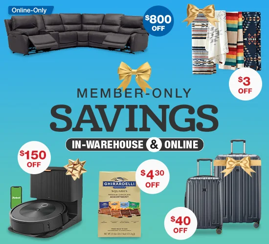 Member Only Savings in Warehouse and online