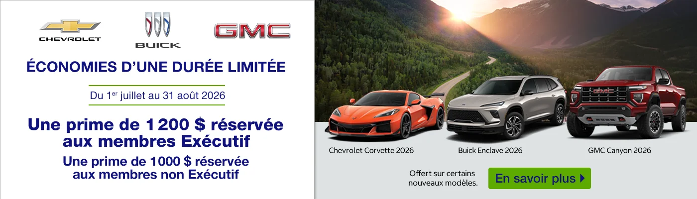 Une prime de 1 200 $ réservée aux membres Exécutif. Une prime de 1 000 $ réservée aux membres non Exécutif. Du 1er juillet au 31 août 2026.