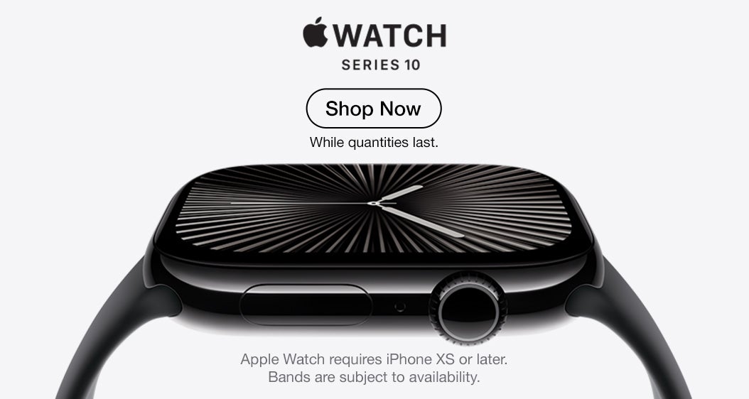 Apple Watch Series 10 GPS.  Shop Now.  While quantities last.