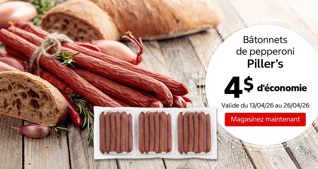Bâtonnets de pepperoni Piller’s 4 $ d'économie. Valide du 13/04/26 au 26/04/26. Magasinez maintenant.