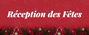 Réception des Fêtes