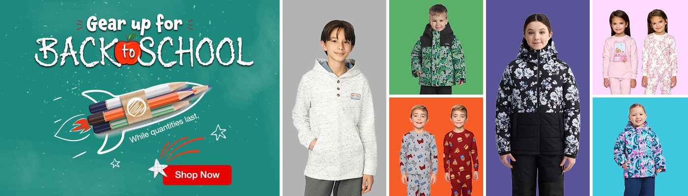 Gear up for Back to School. Shop Now. While quantities last.