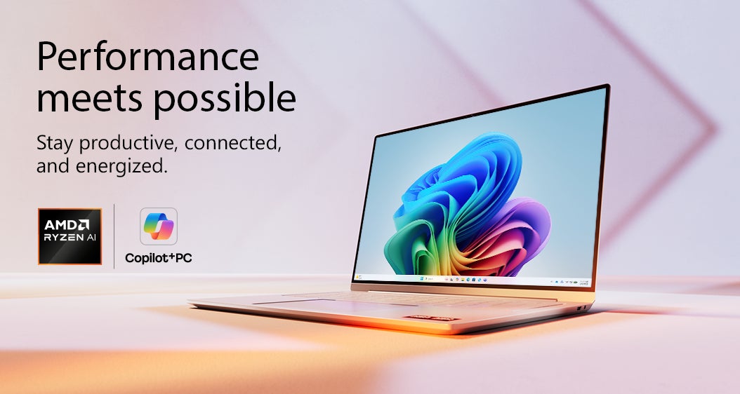 Performance meets Possible Stay Productive, Connected and Energized AMD Ryzen AI Copilot+PC