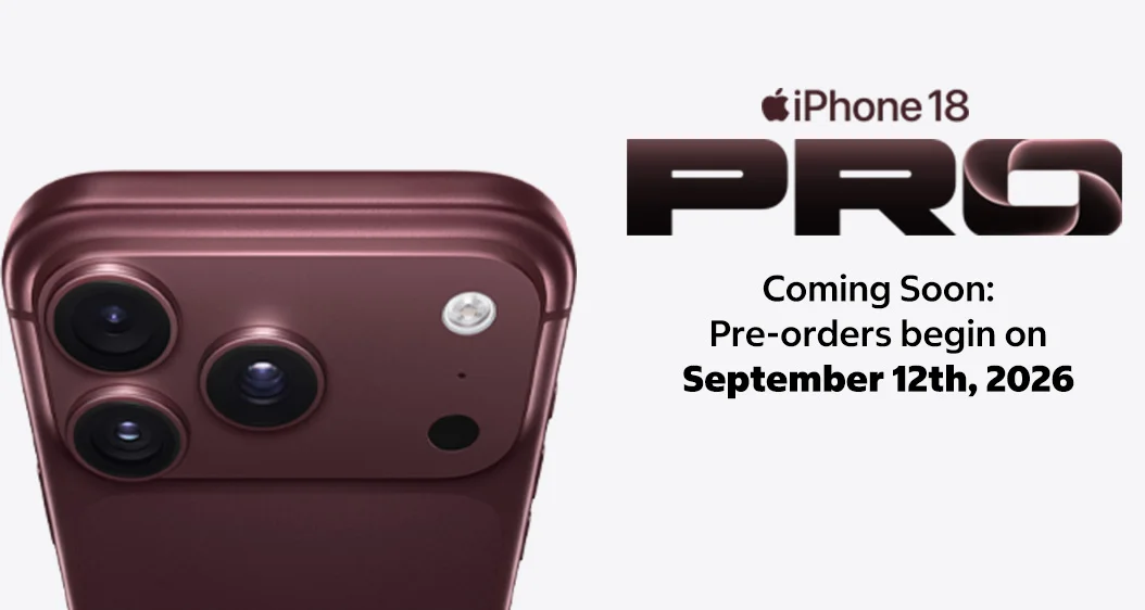 Iphone pro 18 Coming soon Pre-orders begin on September 12th, 2026