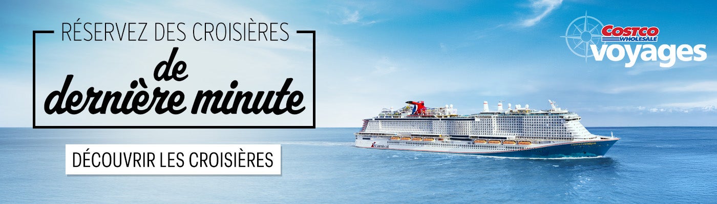 Voyages Costco. Réservez des croisières de dernière minute. Découvrir les croisières.
