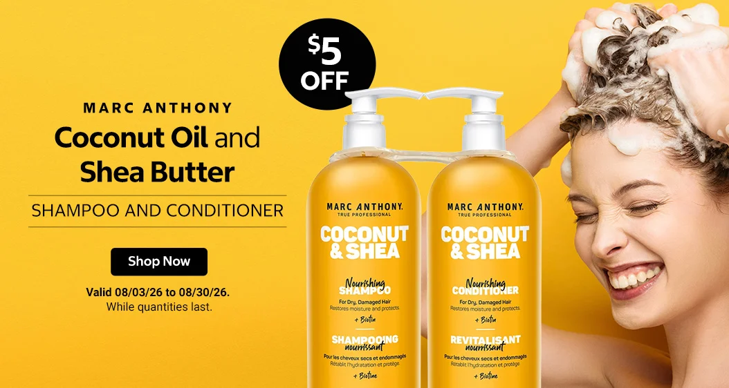 Marc Anthony Coconut Oil and Shea Butter Shampoo and Conditioner. $5 off. Valid 08/03/26 to 08/30/26. Shop Now. While quantities last.