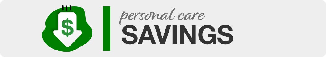 Personal Care. SAVINGS