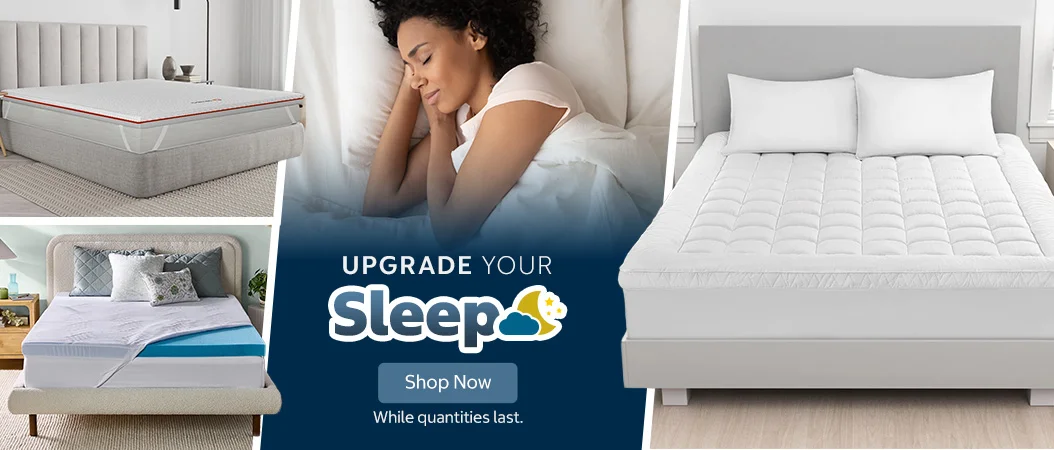 Upgrade Your Sleep. While quantities last. Shop Now.