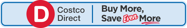 Costco Direct | Buy More, Save Even More