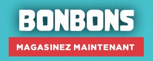 Bonbons Magasinez maintenant