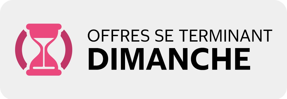 Offres se terminant dimanche.