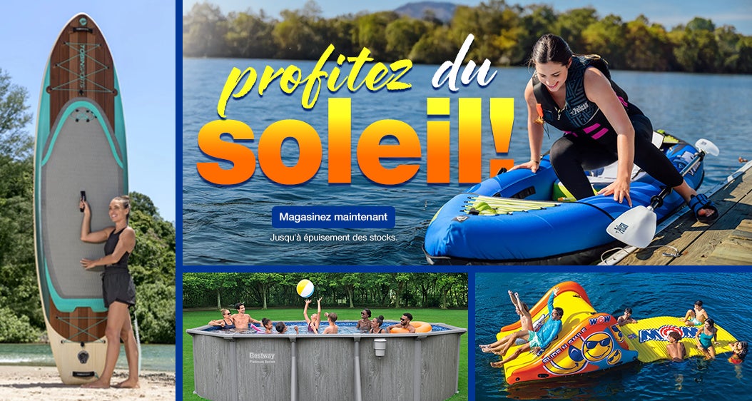 Profitez du soleil! Magasinez maintenant. Jusqu'à épuisement des stocks.