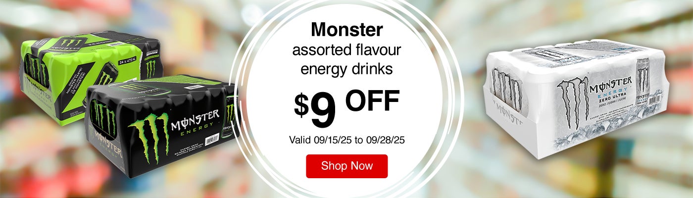 Monster assorted flavour energy drinks $9 Off. Valid 09/15/25 to 09/28/25. Shop Now 