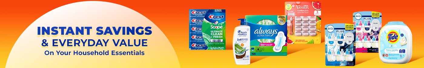 instant savings and everyday value on your household essentials 