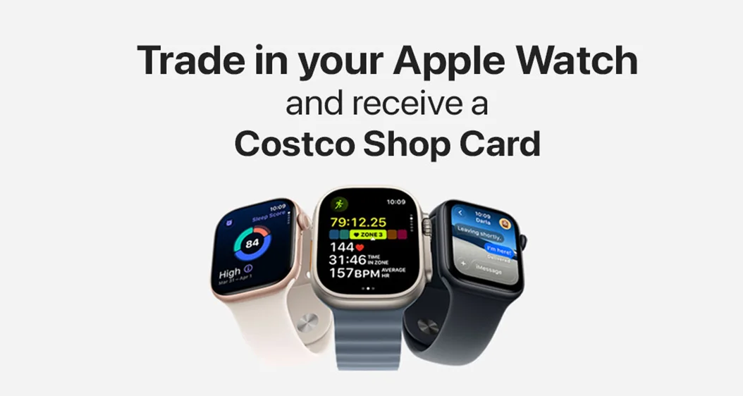 Trade in your Apple Watch and receive a Costco Shop Card