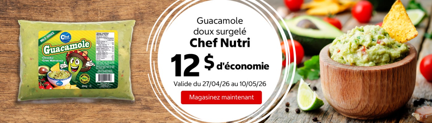 Guacamole doux surgelé Chef Nutri 12 $ d'économie. Valide du 27/04/26 au 10/05/26. Magasinez maintenant.