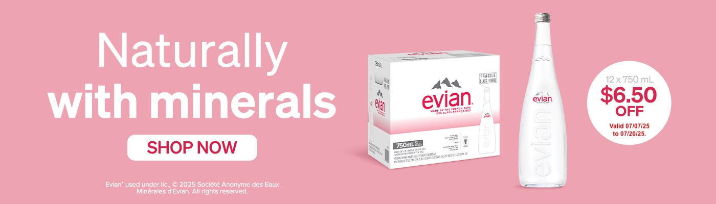 Naturally with minerals. 12 x 750 mL. 6.50 Off. Valid 07/07/25 to 07/20/25. Shop Now 