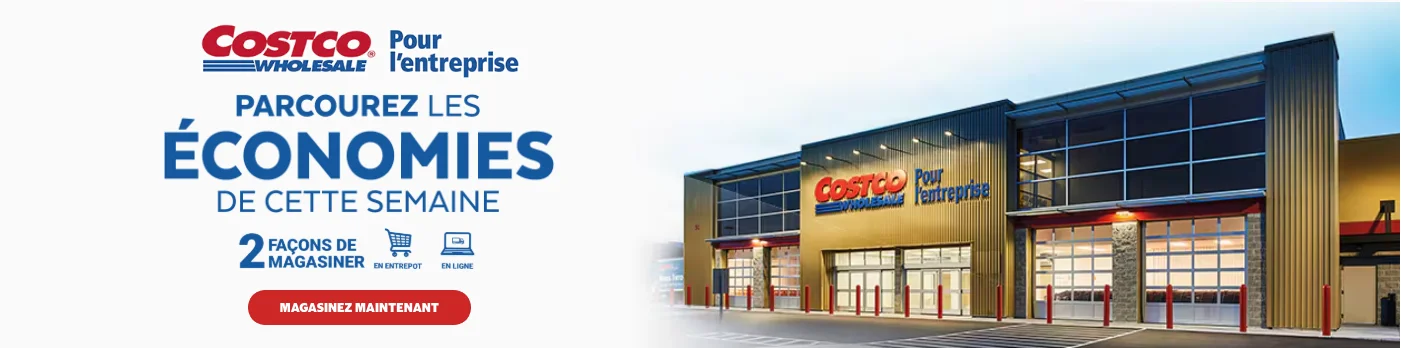 Costco Pour l'entreprise. Parcourez les économies de cette semaine. 2 façons de magasiner. En entrepot. En ligne. Magasinez maintenant.