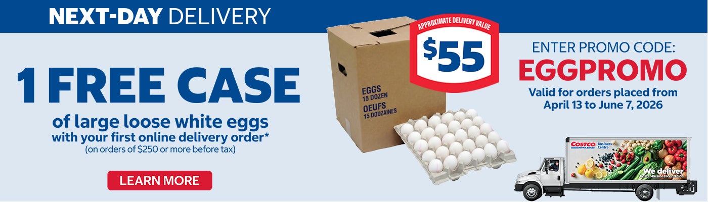 Next-Day Delivery 1 Free Case of large loose white eggs* with your first online delivery order * (On orders of $250 or more before tx)  Enter Promo code : EGGPROMO Valid for orders placed from April 13 to June 7, 2026 Learn More 