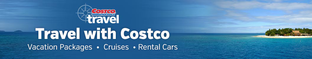Costco Travel. Travel with Costco. Vacation packages, cruises and rental cars