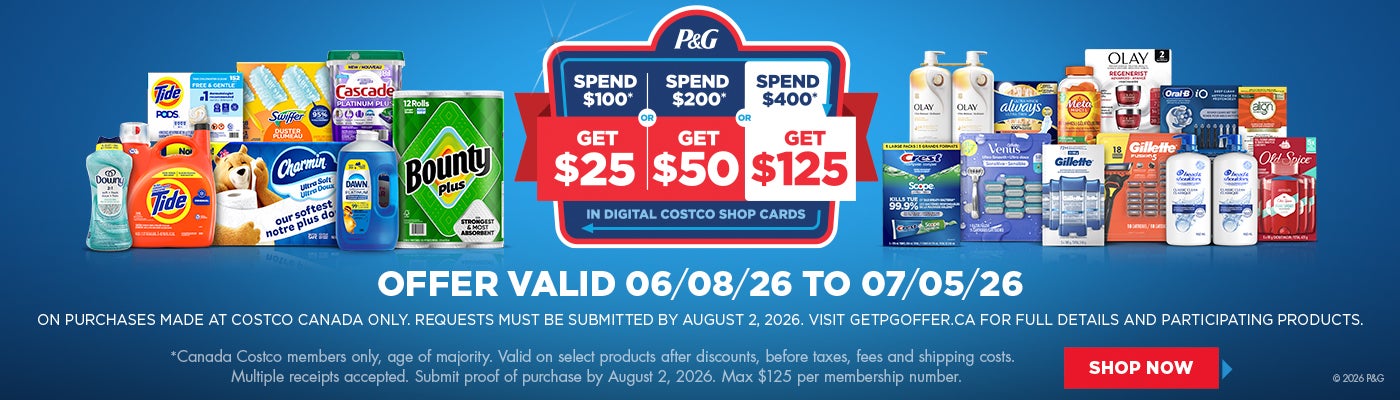 OFFER VALID 06/08/26 - 07/05/26 On PURCHASES MADE AT COSTCO CANADA ONLY. REQUEST BY April 12,2026. VISIT GETPGOFFER.CA FOR FULL DETAILS AND PARTICIPATING PRODUCTS.  *Canada Costco members only, age of minority. Valid on select products after dicsounts, before taxes, fees and shipping costc.  Multiple receipts accepted. Max $50 per membership number.  SHOP NOW