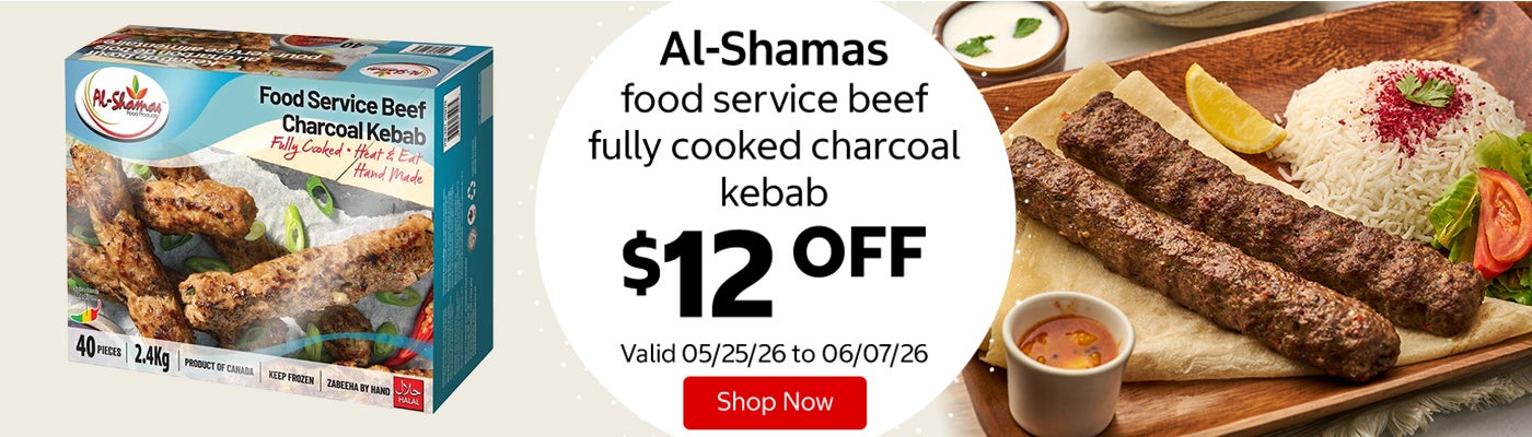 Al-Shamas food service beef fully cooked charcoal kebab $12 Off. Valid 05/25/26 to 06/07/26. Shop Now 