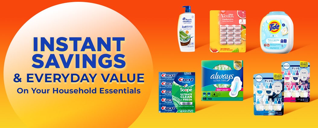 instant savings and everyday value on your household essentials 