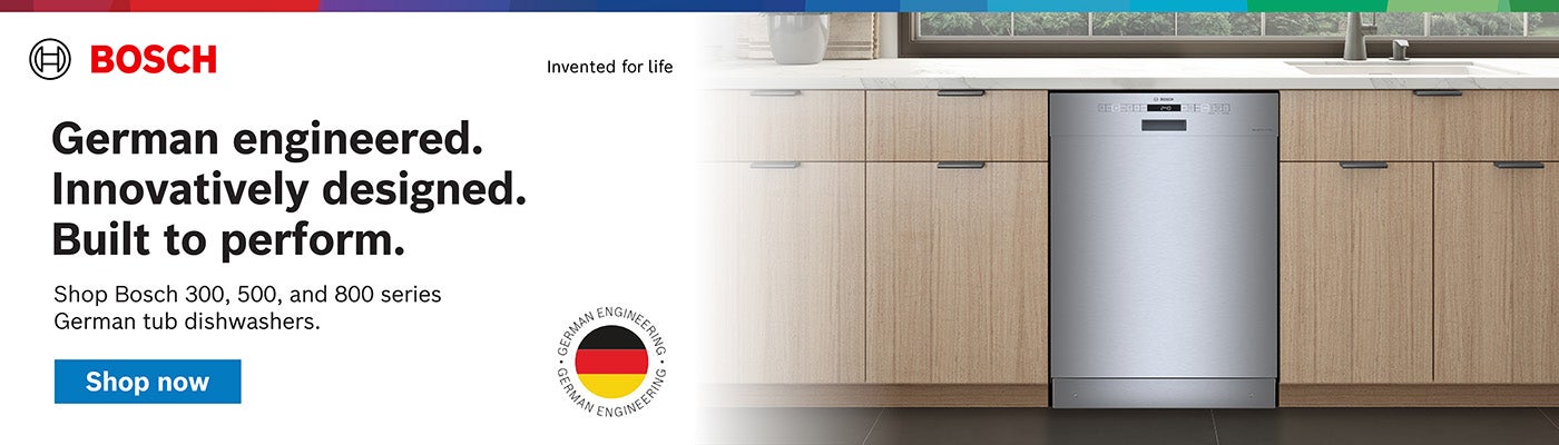 BOSCH Invented for life German engineered. Innovatively designed. Built to perform.  Shop Bosch 300, 500, and 800 series German tub dishwashers. Shop Now