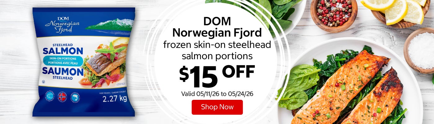 DOM Norwegian Fjord frozen skin-on steelhead salmon portions $15 Off. Valid 05/11/26 to 05/24/26. Shop Now 