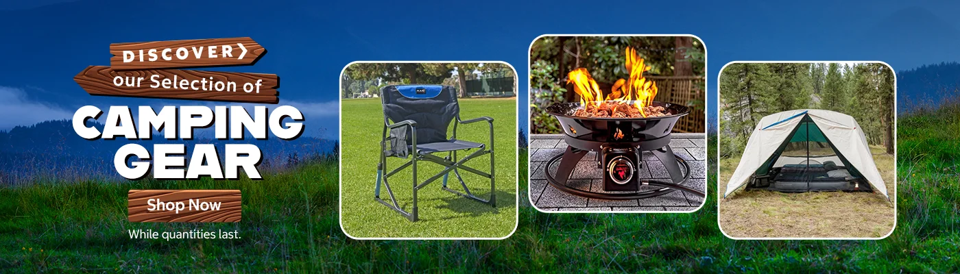 Discover our Selection of Camping gear. While quantities last. Shop Now.