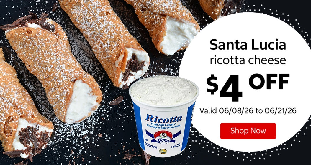Santa Lucia ricotta cheese $4 Off. Valid 06/08/26 to 06/21/26. Shop Now 