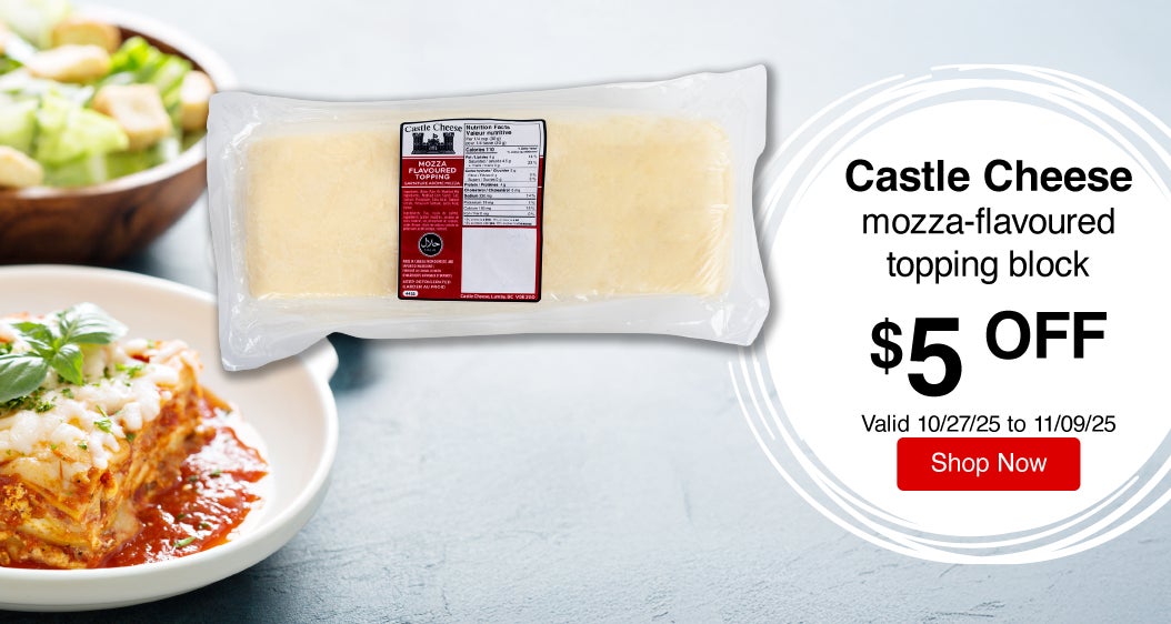 Castle Cheese mozza-flavoured topping block $5 Off. Valid 10/27/25 to 11/09/25. Shop Now