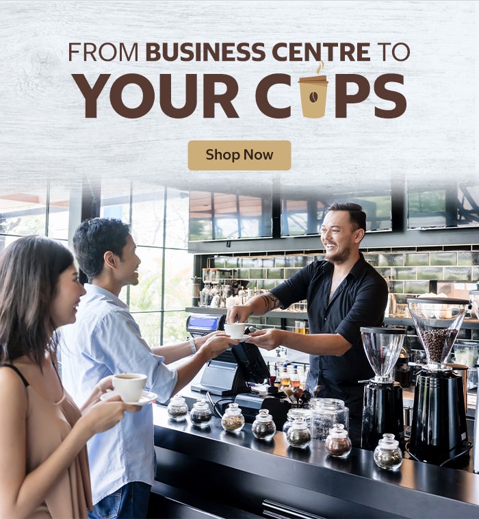 From Business centre to your cups. Shop Now