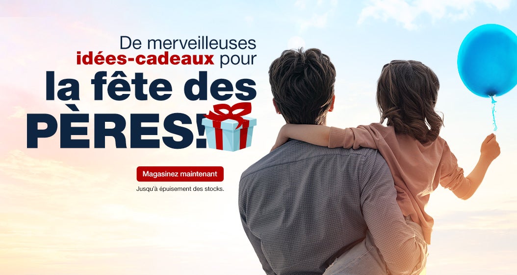 De merveilleuses idées-cadeaux pour la fête des Pères! Magasinez maintenant. Jusqu’à épuisement des stocks.
