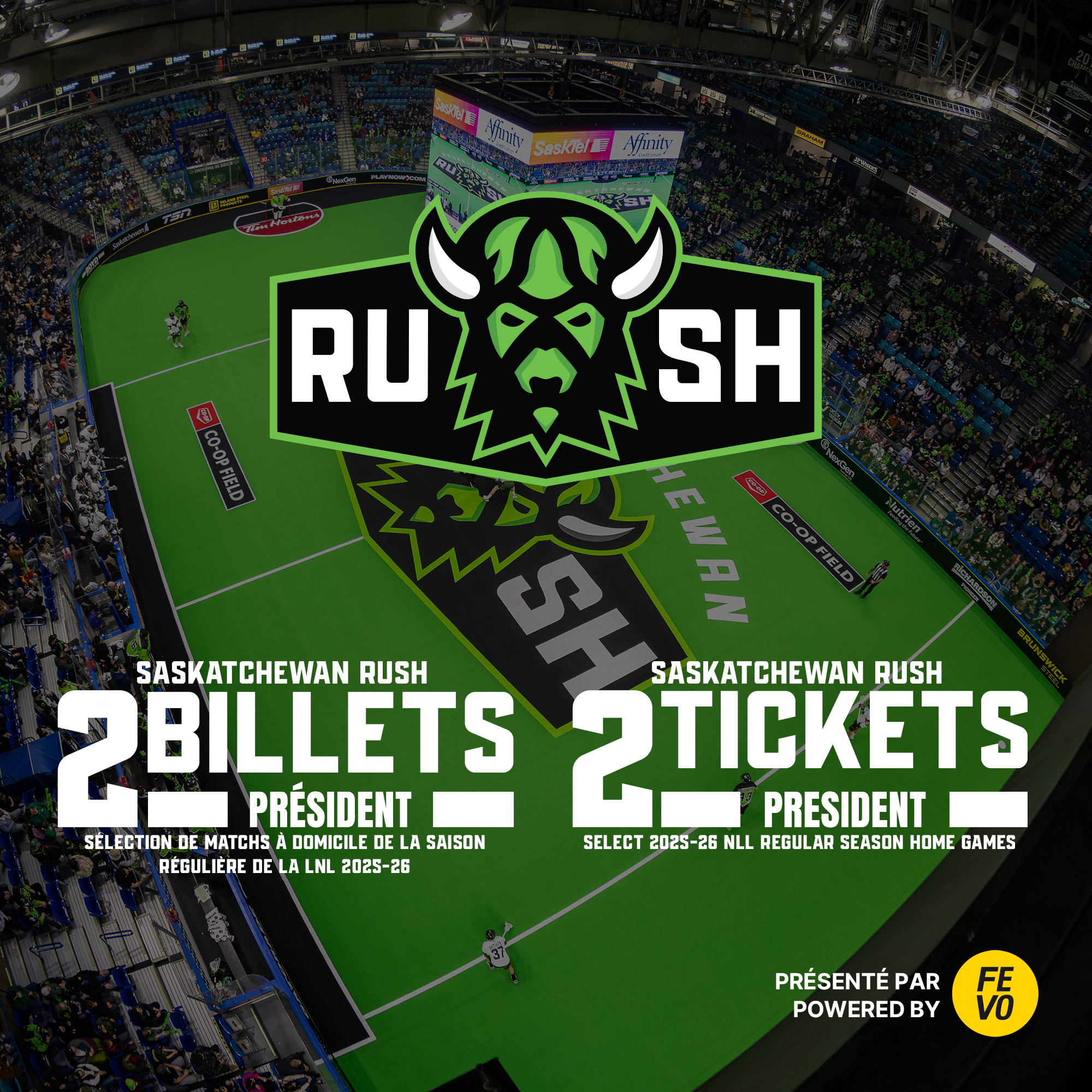 NLL Saskatchewan Rush - 2 President Tickets