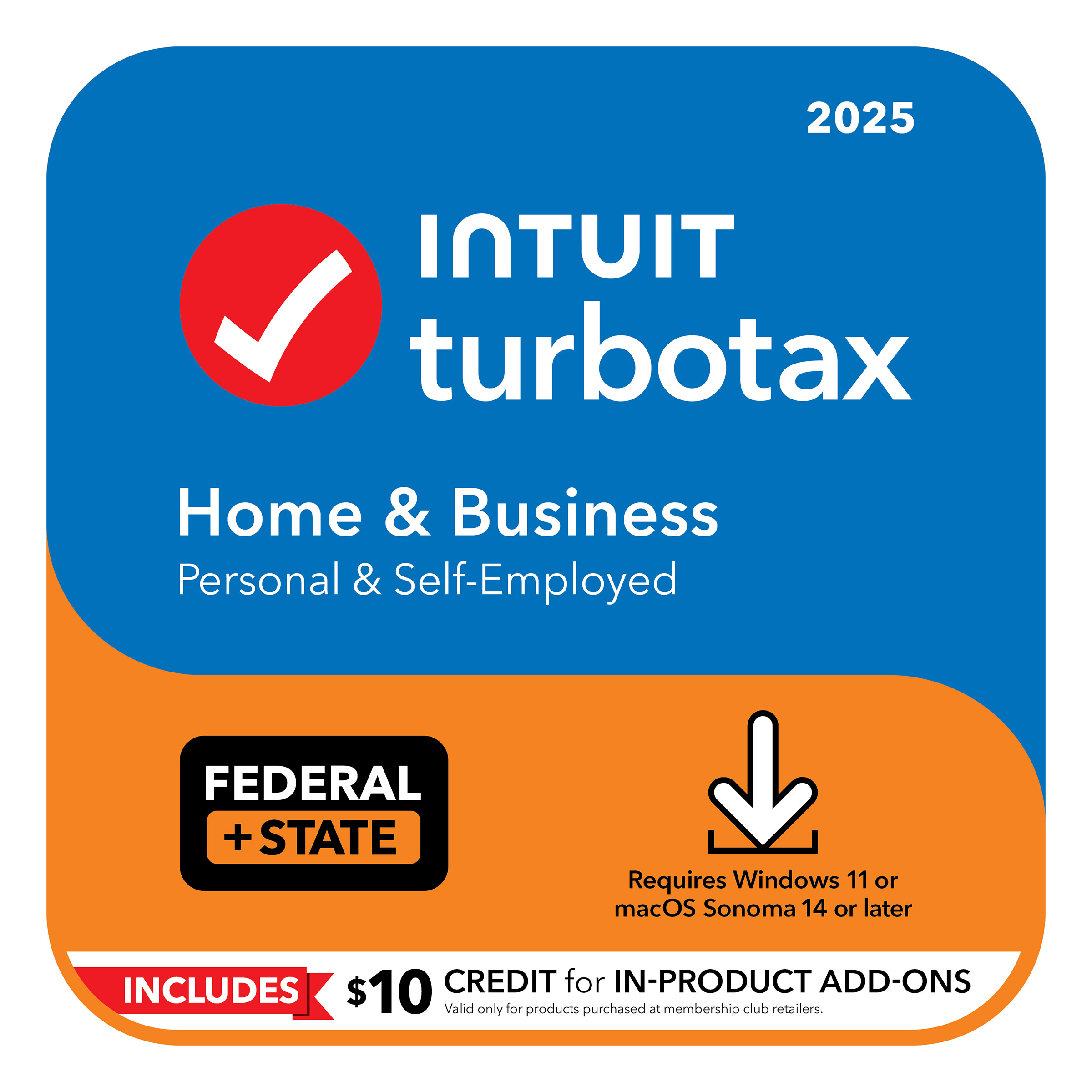 TurboTax Home & Business 2025 Federal E-File/State Download for PC/Mac  Plus $10 Credit In-Product