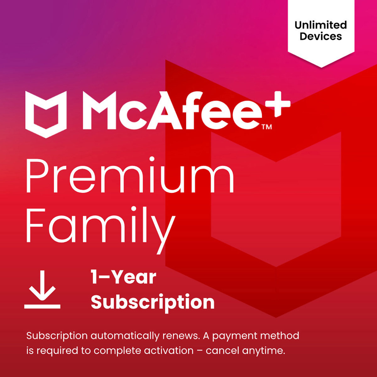 McAfee + Premium Family  Unlimited Devices  1-Year Subscription with Auto-Renewal (E-delivery)