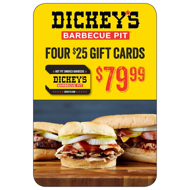 Dickey's Barbecue Restaurant Four $25 Gift Cards