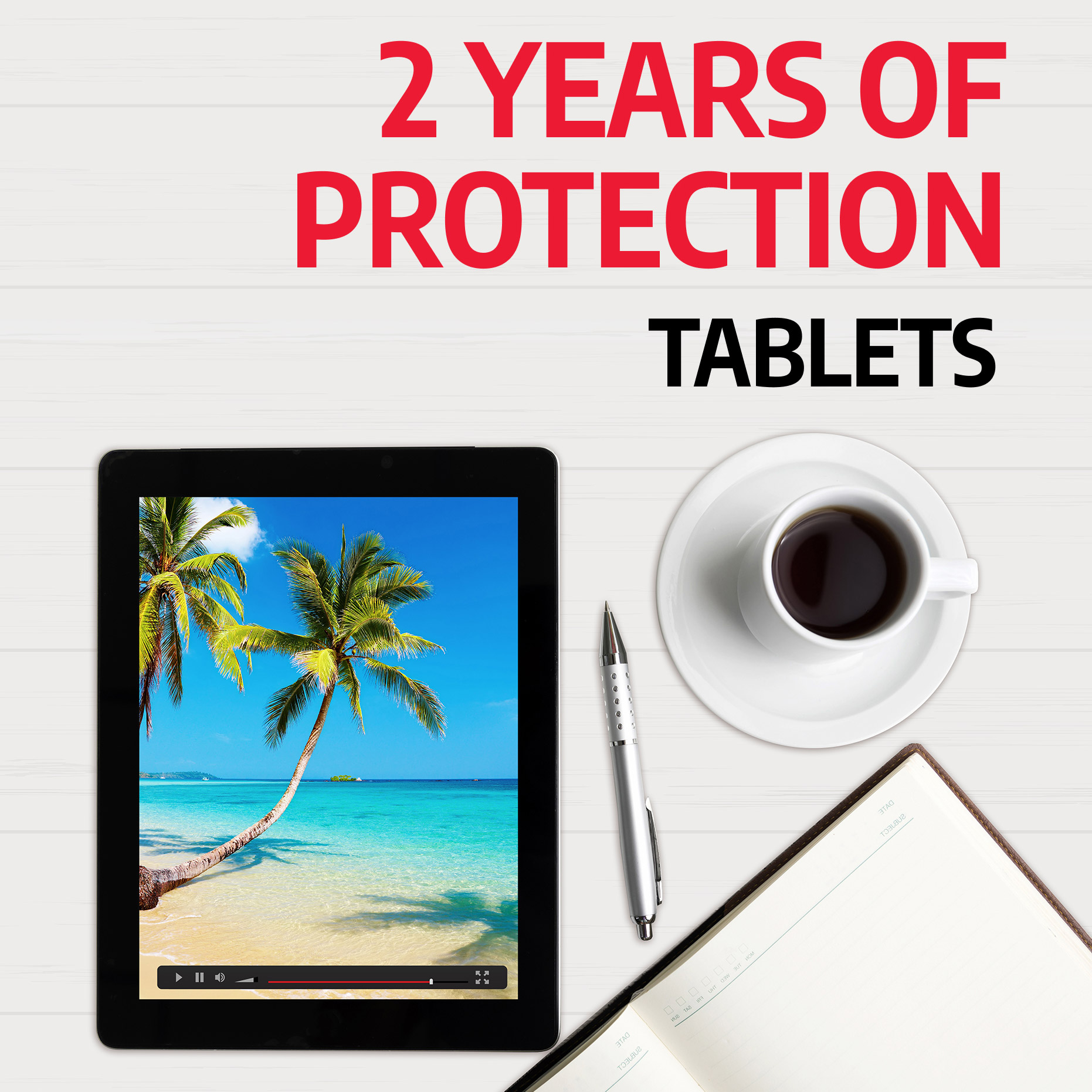ExcellencePlus+ 2 Year Warranty. No deductibles and no additional fees for tablets under $300.