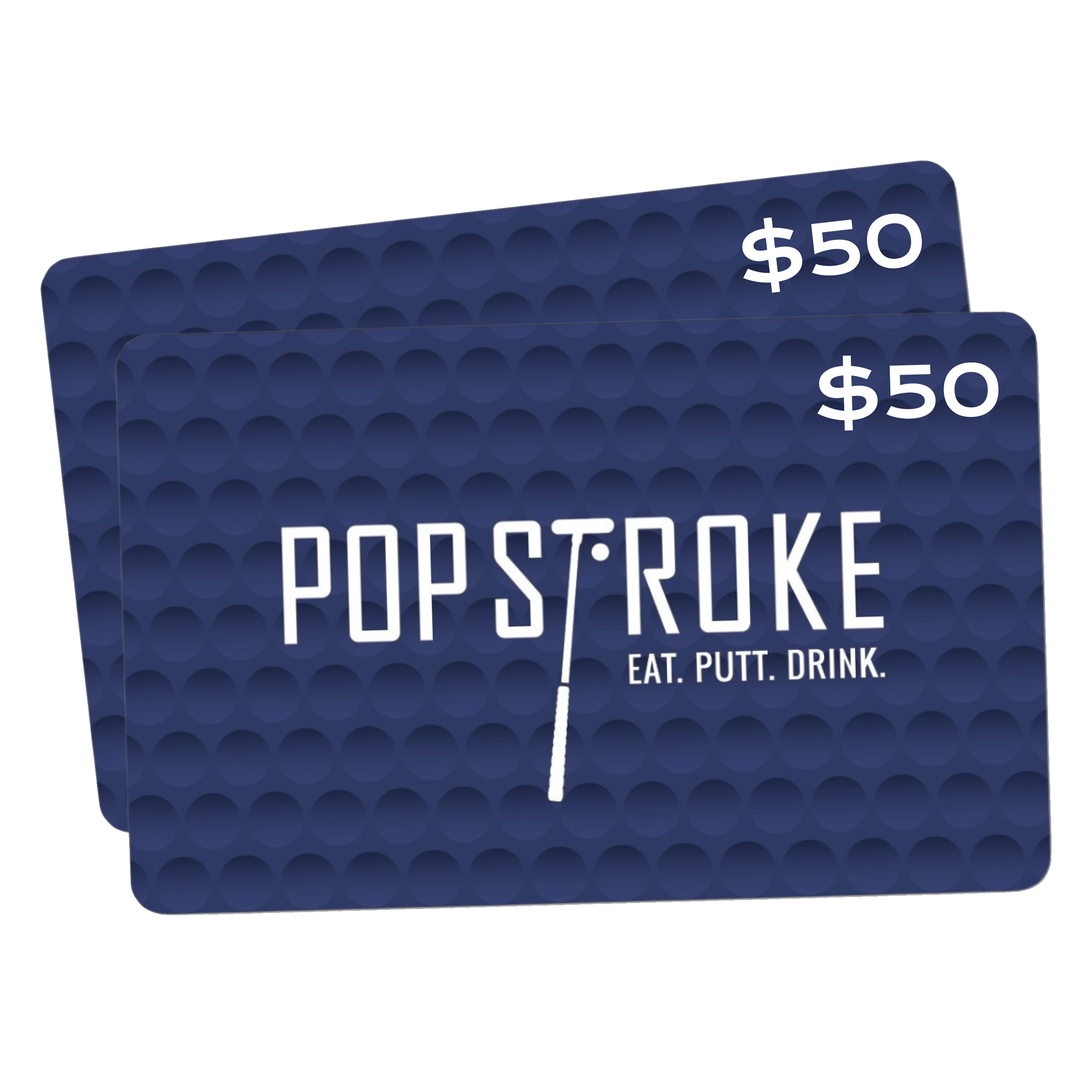 PopStroke - Two $50 eGift Cards