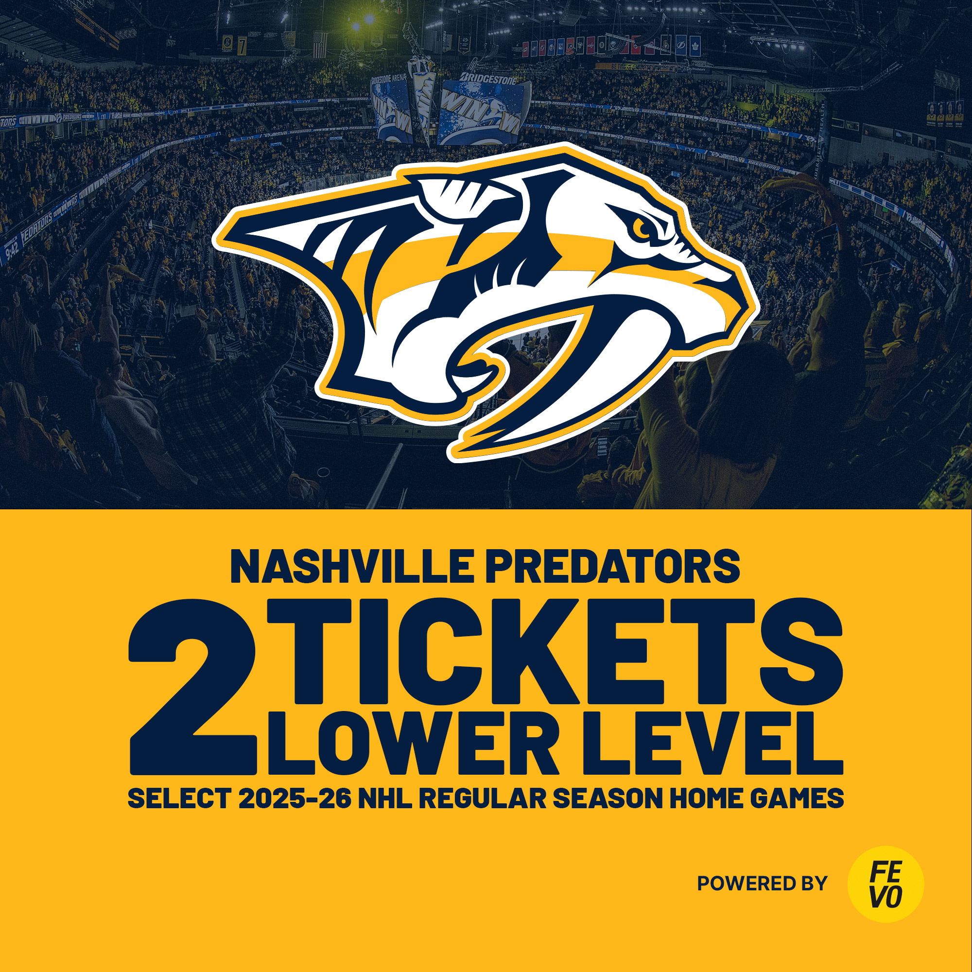 NHL Nashville Predators - Two Lower Level Tickets  eVoucher