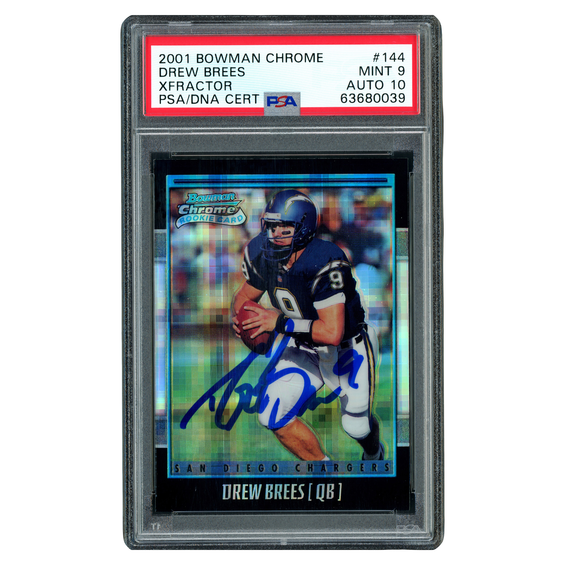 Drew Brees Autographed 2001 Bowman Chrome XFractor Rookie Card #144 Highest Graded New Orleans Saints - PSA/DNA Authenti