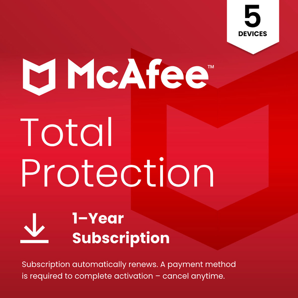 McAfee Total Protection  5 Devices  1-Year Subscription with Auto-Renewal (E-delivery)